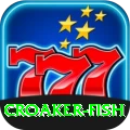 croaker fish Casino Official v3.9.7