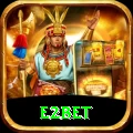 e2bet Official v2.4.7